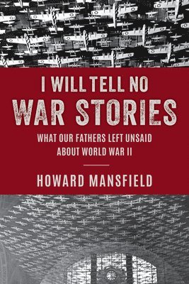 I Will Tell No War Stories 1