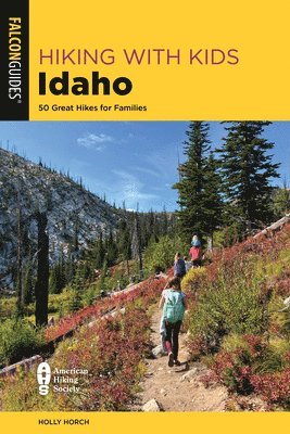bokomslag Hiking with Kids Idaho