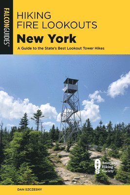 Hiking Fire Lookouts New York 1