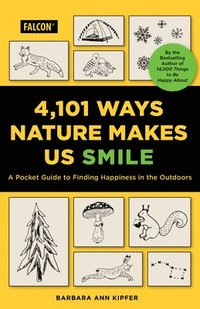 bokomslag 4,101 Ways Nature Makes Us Smile