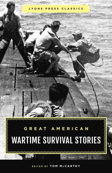 bokomslag Great American Wartime Survival Stories