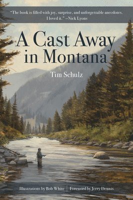 bokomslag A Cast Away in Montana