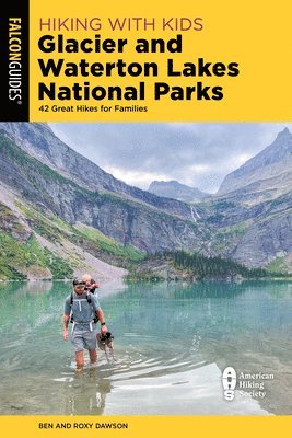 Hiking with Kids Glacier and Waterton Lakes National Parks 1