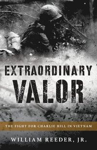 bokomslag Extraordinary Valor