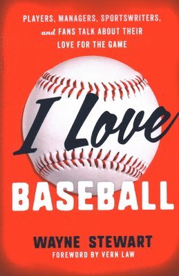 bokomslag I Love Baseball