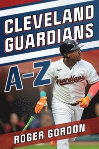 bokomslag Cleveland Guardians A-Z