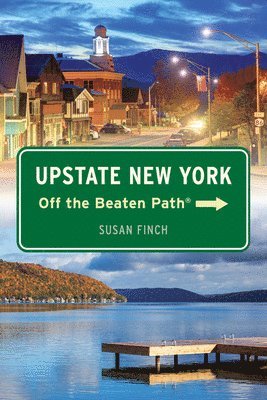 bokomslag Upstate New York Off the Beaten Path¿