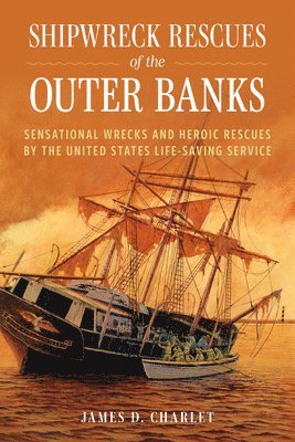 bokomslag Shipwreck Rescues of the Outer Banks