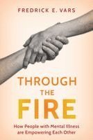 Fredrick E. Vars, Fredrick E Vars - Through the Fire, Häftad