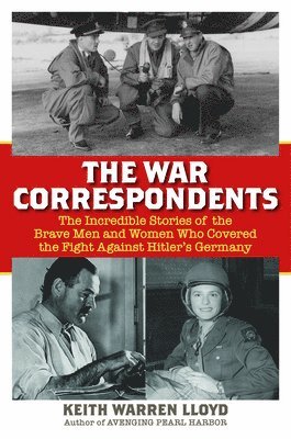 bokomslag The War Correspondents