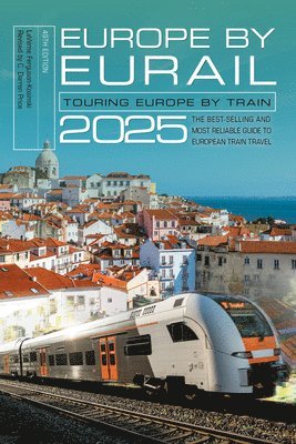 bokomslag Europe by Eurail 2025