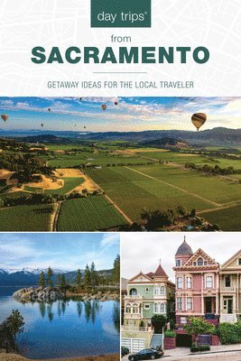 bokomslag Day Trips¿ from Sacramento