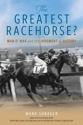 The Greatest Racehorse? 1