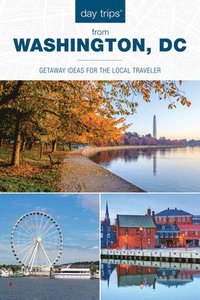 bokomslag Day Trips¿ from Washington, DC