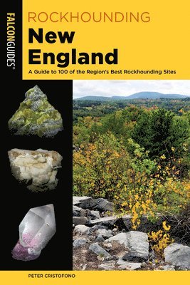 Peter Cristofono - Rockhounding New England, Häftad
