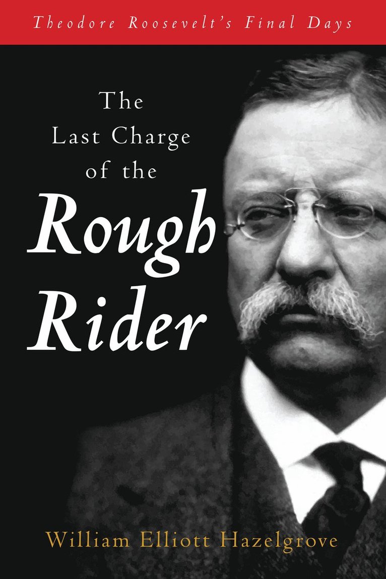 Last Charge of the Rough Rider