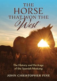 bokomslag Horse That Won the West