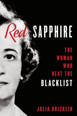 bokomslag Red Sapphire: The Woman Who Beat the Blacklist