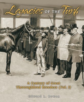 bokomslag Legacies of the Turf