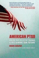 Mark Gerzon - American Ptsd, Inbunden