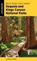 Laurel Scheidt - Best Easy Day Hikes Sequoia and Kings Canyon National Parks, Häftad
