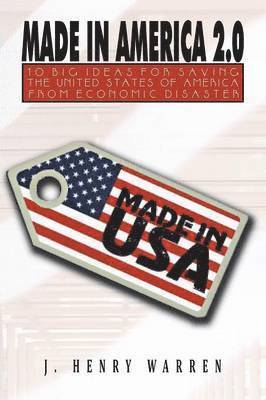 bokomslag Made in America 2.0