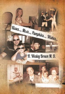 H D - Kisses..., MS.Es..., Pumpkins..., Wishes..., Inbunden