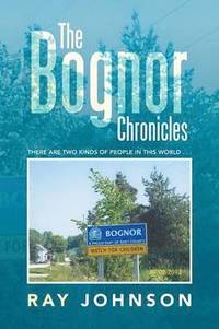 bokomslag The Bognor Chronicles