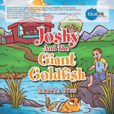Joshy and the Giant Goldfish 1