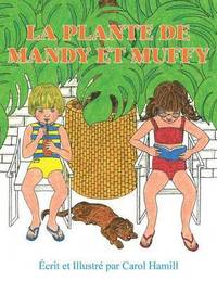 bokomslag La Plante de Mandy Et Muffy