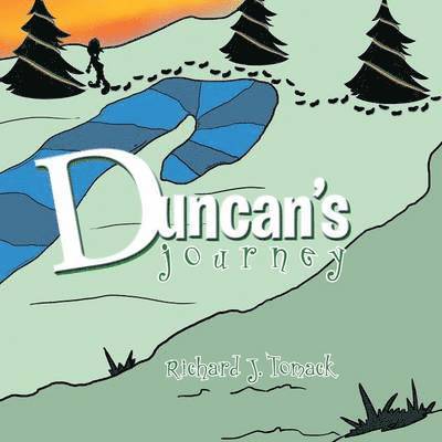 Duncan's Journey 1