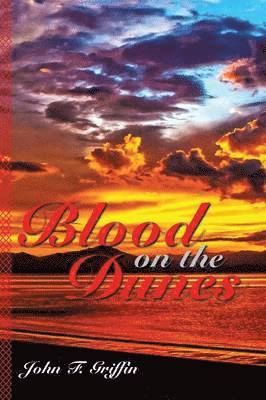 Blood on the Dunes 1