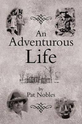 An Adventurous Life 1