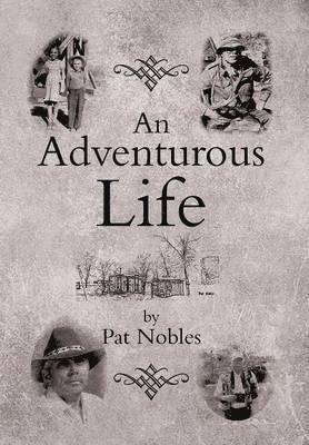 An Adventurous Life 1