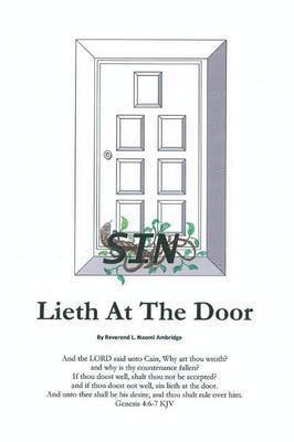 Sin Lieth at the Door 1