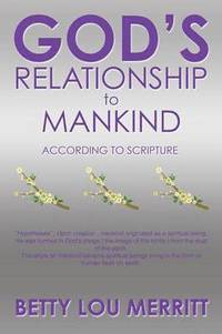 bokomslag God's Relationship To Mankind