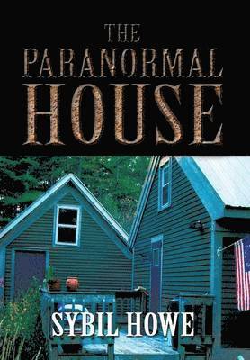 The Paranormal House 1