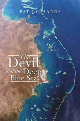 bokomslag The Devil and the Deep Blue Sea