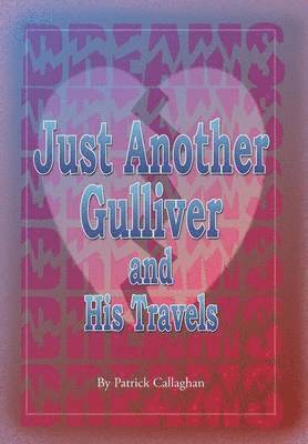 Just Another Gulliver and His Travels 1