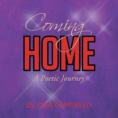Lisa Cappiello - Coming Home, Häftad