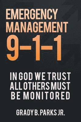 bokomslag Emergency Management 9-1-1