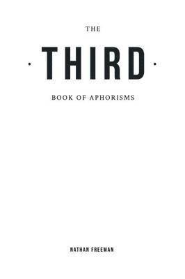 The Third Book of Aphorisms 1