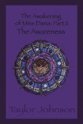 bokomslag Awakening of Miss Dana Part 2