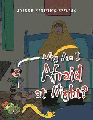 Why Am I Afraid at Night? 1