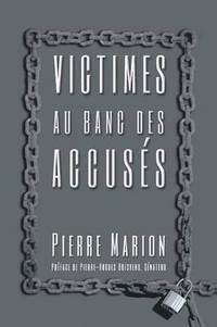 bokomslag Victimes Au Banc Des Accuses