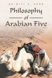 bokomslag Philosophy of Arabian Five