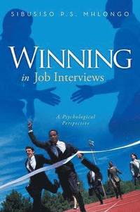 bokomslag Winning in Job Interviews