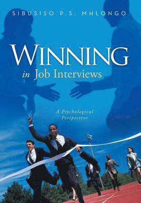 Winning in Job Interviews 1