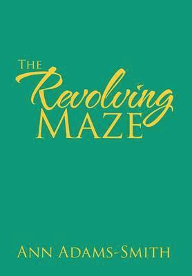 The Revolving Maze 1