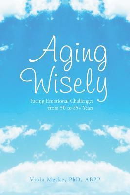 Aging Wisely 1